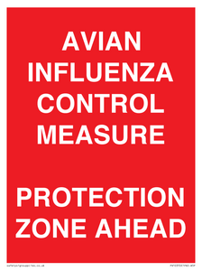 AVIAN INFLUENZA CONTROL MEASURE PROTECTION ZONE AHEAD